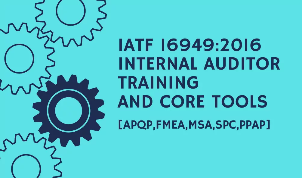 IATF 16949:2016 Internal Auditor Training