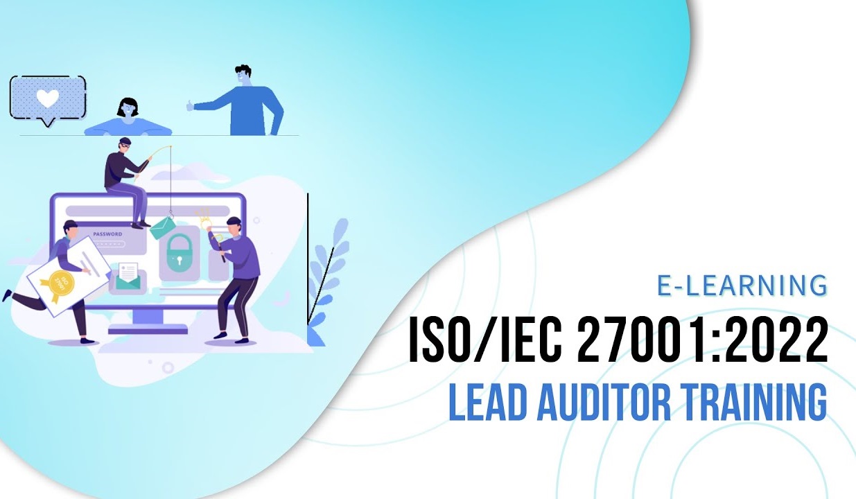 ISO/IEC 27001:2022 Lead Auditor